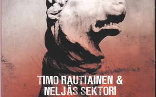 Timo Rautiainen & Neljäs Sektori - Koiran Laulu EP  Digipak