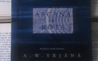 A.W. Yrjänä - Arcana & Rota (äänikirja, CD)