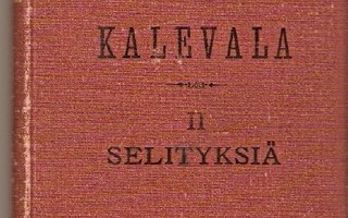 Kalevala II selityksiä 1.p. 1895