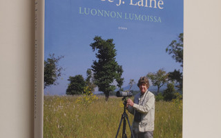 Lasse J. Laine : Luonnon lumoissa