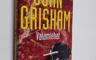 John Grisham : Valamiehet