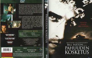 Pahuuden Kosketus	(3 917)	K	-FI-	DVD	suomik.		matthew mc con