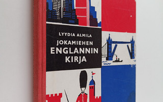 Lyydia Almila : Jokamiehen englanninkirja
