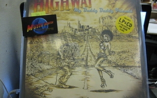 HIGHWAY - MY BUDDY BUDDY FRIENDS UUSI LP+CD