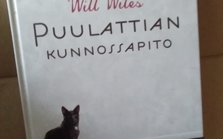 Will Wiles: Puulattian kunnossapito