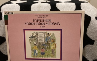 Hyppeli-hiiri Myökki-Pyökki-Metsässä II osa LP