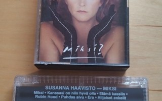 Susanna Haavisto: Miksi?, C-kasetti