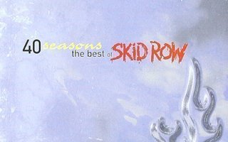 SKID ROW: 40 seasons - The best of (CD), 1998