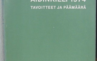 Äidinkieli 1974. ÄOL Vuosikirja. 189 s.