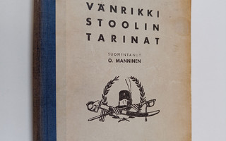 Johan Ludvig Runeberg : Vänrikki Stoolin tarinat : kokoel...