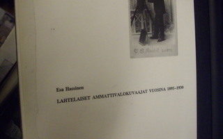 Hassinen : Lahtelaiset ammattivalokuvaajat 1895-1930