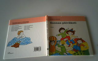 Gunilla Wolde: Sannan päiväkoti; p. 2008