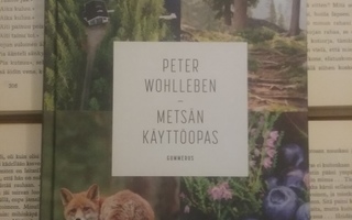 Peter Wohlleben - Metsän käyttöopas (sid.)