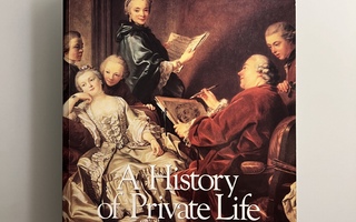 A History of Private Life: Passions of the Renaissance