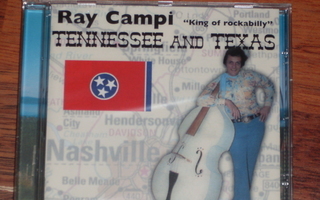 CD - RAY CAMPI - Tennessee & Texas - 2004 rockabilly MINT