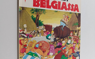 Albert Uderzo ym. : Asterix Belgiassa