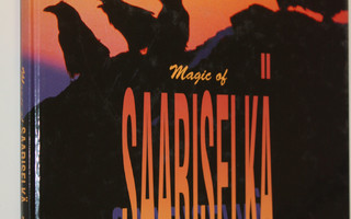 Manne (editor) Stenros : Magic of Saariselkä