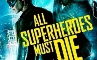 All Superheroes Must Die  -  DVD