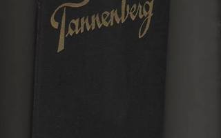 Wehrt, Rudolf van: Tannenberg, WSOY 1935, sid,K3,[Hindenburg