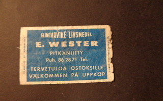 TT-etiketti Elintarvike E. Wester, Pitkäniitty