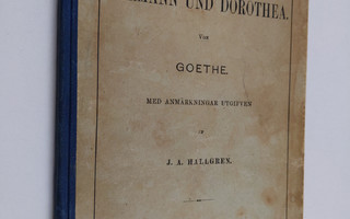 Johann Wolfgang von Goethe : Hermann und Dorothea