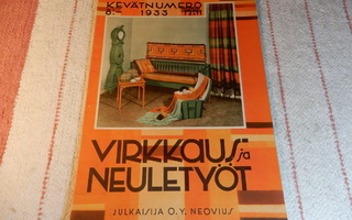 VIRKKAUS -  JA NEULETYÖT  11/1933
