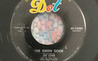 JIM LOWE - THE GREEN DOOR 7" (CRAMPS ORIGINAL)