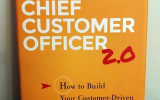 Chief customer officer 2.0  Jeanne Bliss