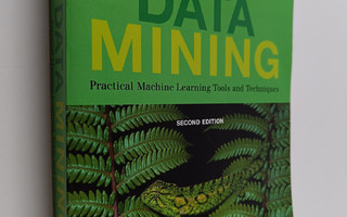 Ian H. Witten : Data mining : practical machine learning ...