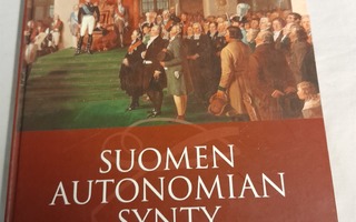 suomen autonomian synty