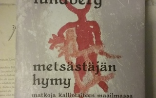 Ulla-Lena Lundberg - Metsästäjän hymy (sid.)