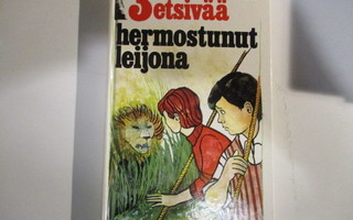 3 ETSIVÄÄ JA HERMOSTUNUT LEIJONA 14