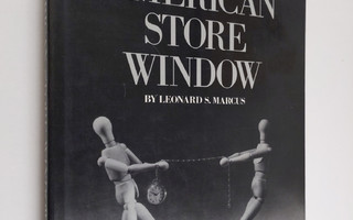 Leonard S. Marcus : The American store window