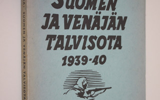 T. Peitsara : Suomen ja Venäjän talvisota 1939-40 : yleis...