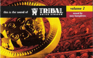 V/A - This Is The Sound Of Tribal United Kingdom Volume 2