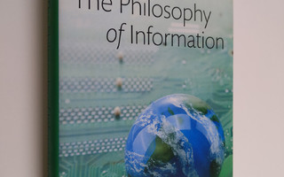 Luciano Floridi : The philosophy of information (ERINOMAI...