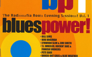 Blues Power - The Radiomafia Roots Evening Sessions Vol. 1