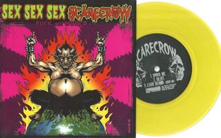 SEX SEX SEX/SCARECROW - split 7” EP (keltainen vinyyli)