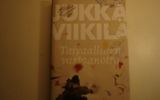 Jukka Viikilä : Taivaallinen vastaanotto