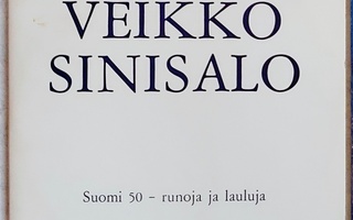 VEIKKO SINISALO Suomi 50 • Runoja Ja Lauluja– 2-LP 1969/1978