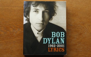 Bob Dylan - Lyrics 1962-2001 (english)