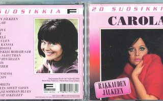 CAROLA . CD-LEVY . 20 SUOSIKKIA - RAKKAUDEN JÄLKEEN