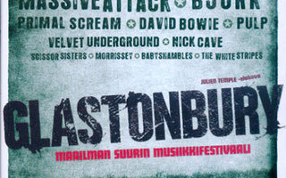 Glastonbury  -  Maailman Suurin Musiikkifestivaali  -  DVD