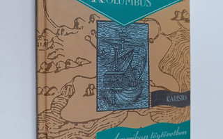 Kristoffer Kolumbus : Amerikan löytöretken päiväkirja