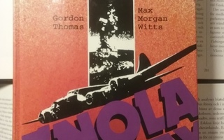 Thomas, Witts - Enola Gay: pommikone Hiroshiman yllä (sid.)