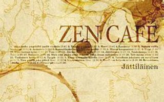 Zen Cafe: Jättiläinen (Kokoelma, 2CD)