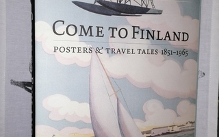 Come to Finland - Posters & Travel Tales 1851-1965