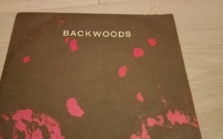 Backwoods 7" Walkin'  On