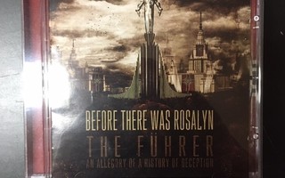 Before There Was Rosalyn - The Führer CD