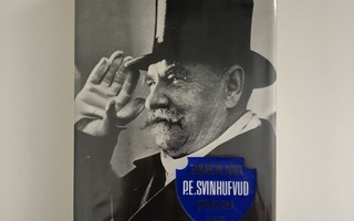 Einar W. Juva : P. E. Svinhufvud  osa 2, 1917-1944